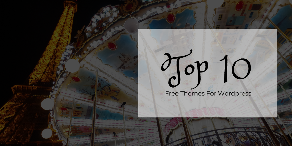 Top free themes for wordpress